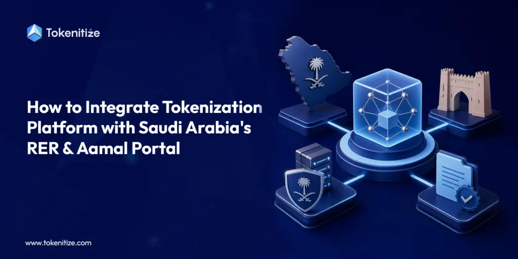 How to Integrate Tokenization Platform with Saudi Arabia's RER & Aamal Portal